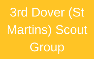 3rd Dover (St Martins) Scout Group